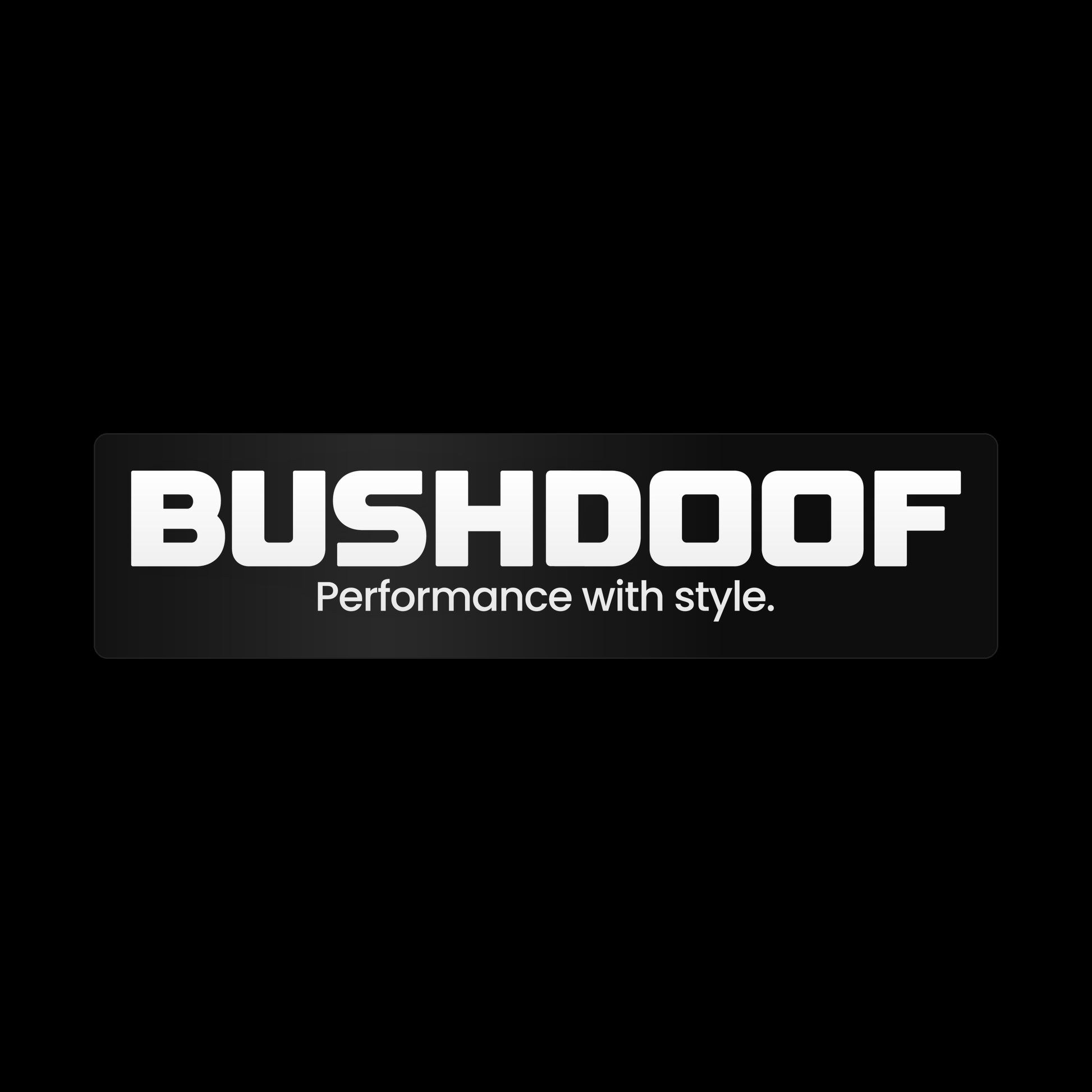 Bushdoof window banner sticker on black